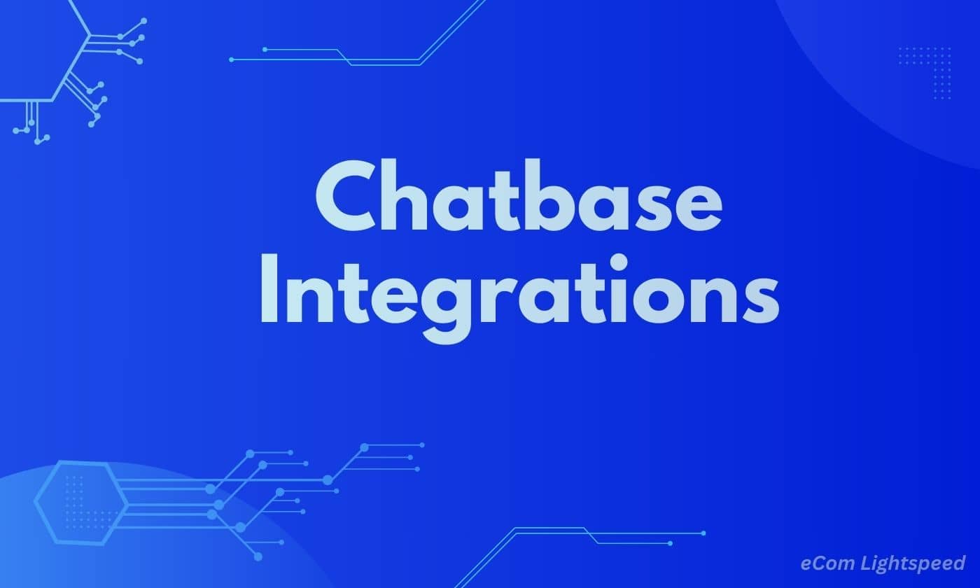 Chatbase integrations